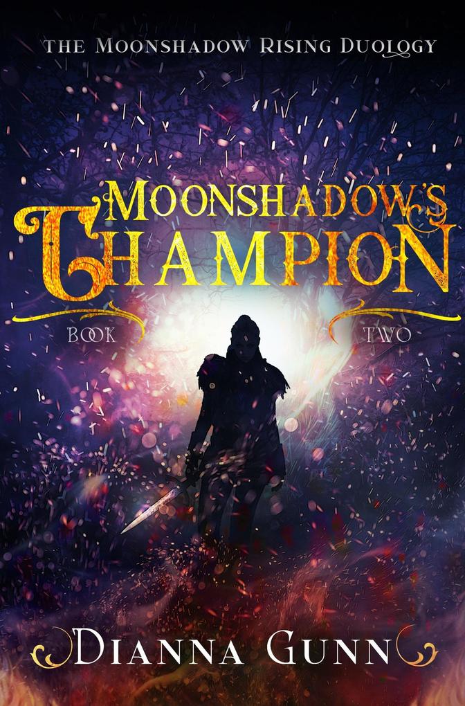 Moonshadow‘s Champion (Moonshadow Rising Duology #2)