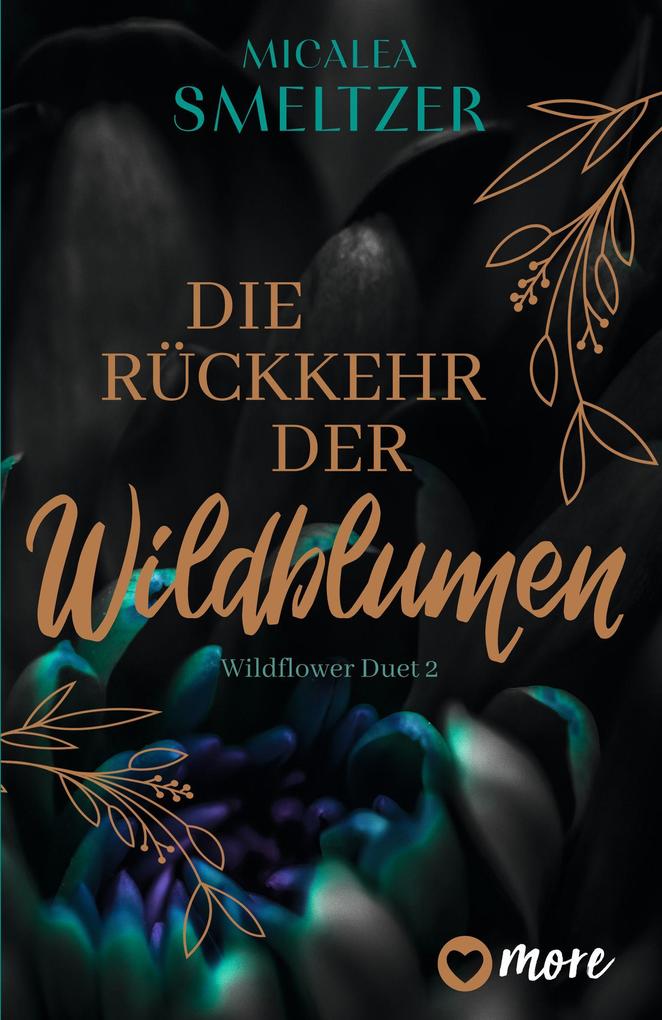 More Die Rückkehr Der Wildblumen