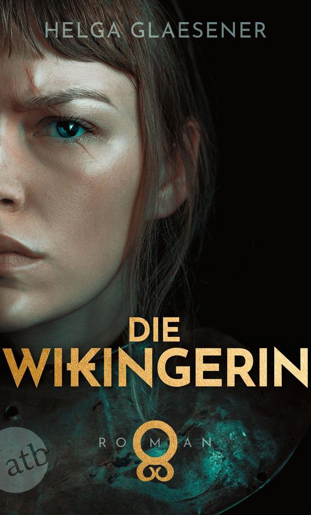 Helga Glaesener: Die Wikingerin - Taschenbuch - Bild 4
