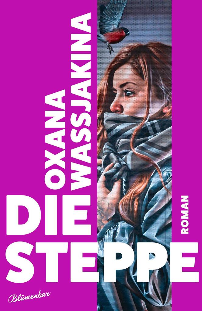 Aufbau Die Steppe, Belletristik Von Oxana Wassjakina - Bild 6