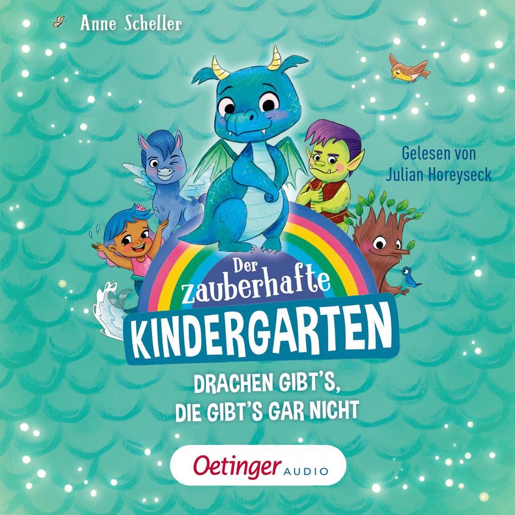 Der zauberhafte Kindergarten 1. Drachen gibt's die gibt's gar nicht