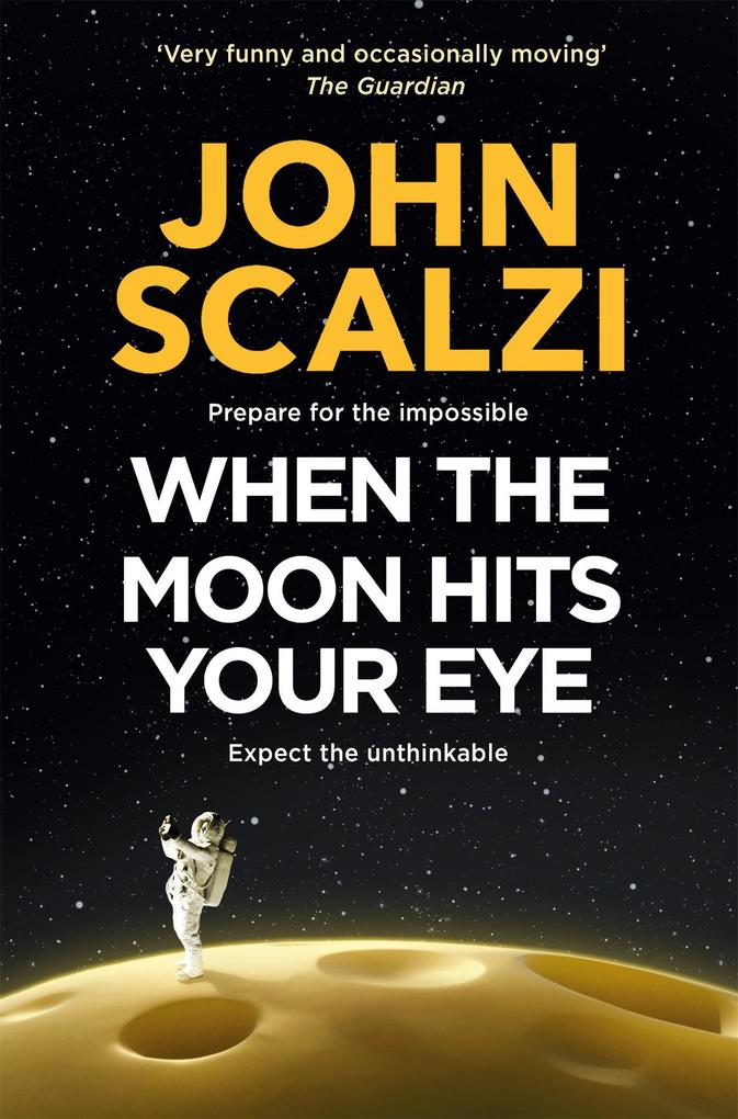 Pan Macmillan When The Moon Hits Your Eye