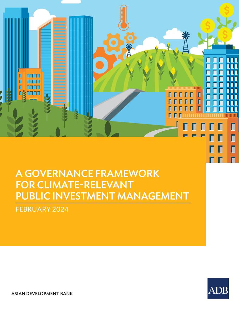 A Governance Framework for Climate Relevant Public Investment Management