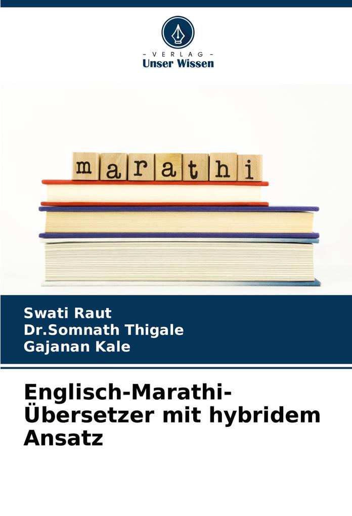 Englisch-Marathi-Übersetzer mit hybridem Ansatz