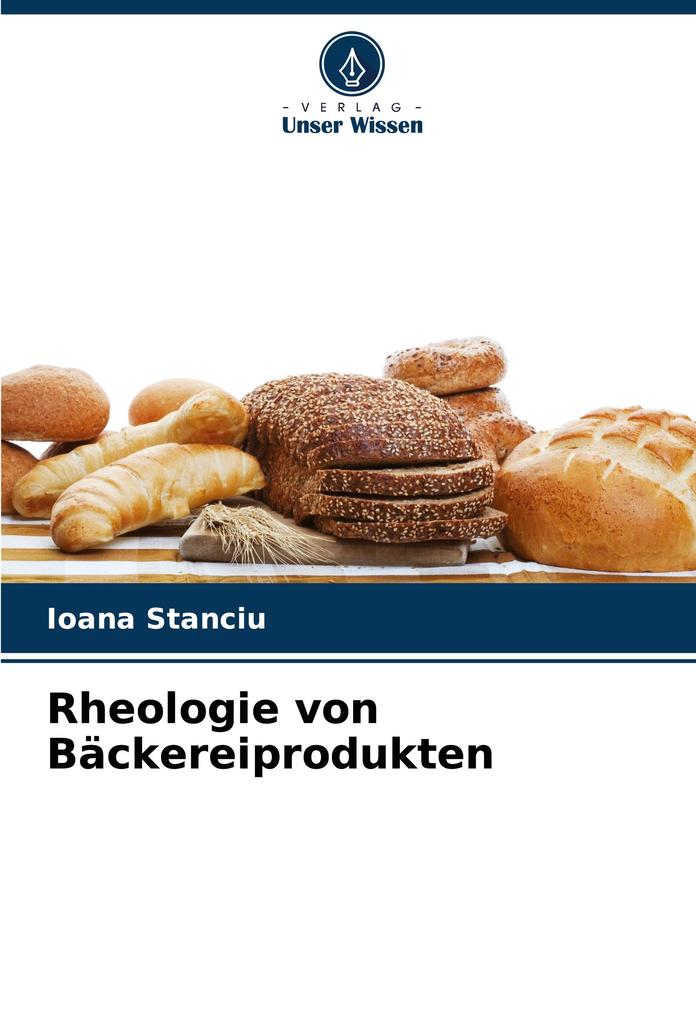 Rheologie von Bäckereiprodukten