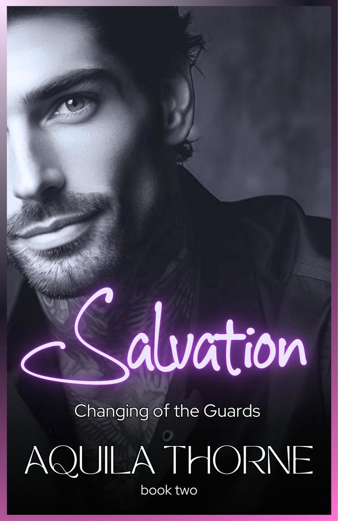 Salvation (Changing of the Guards #2)