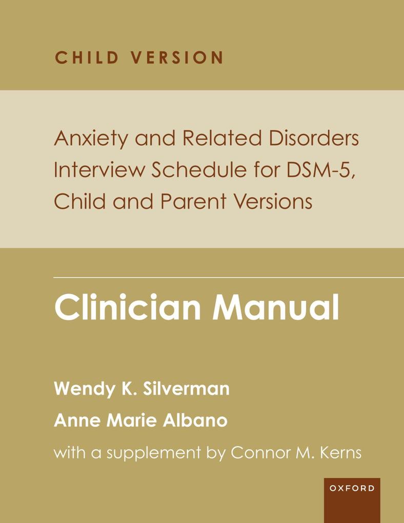 Anxiety and Related Disorders Interview Schedule for DSM-5 Child and Parent Version