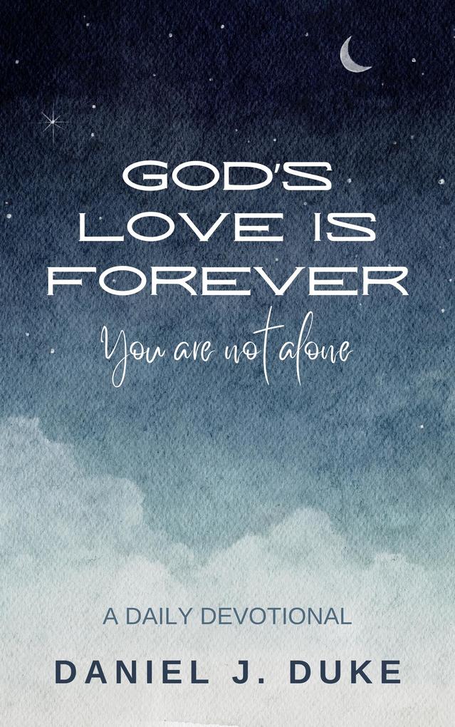 God‘s Love Is Forever