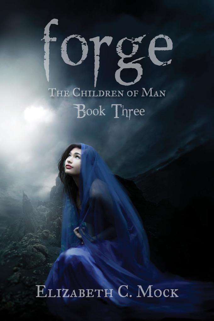 Forge (The Children of Man #3)