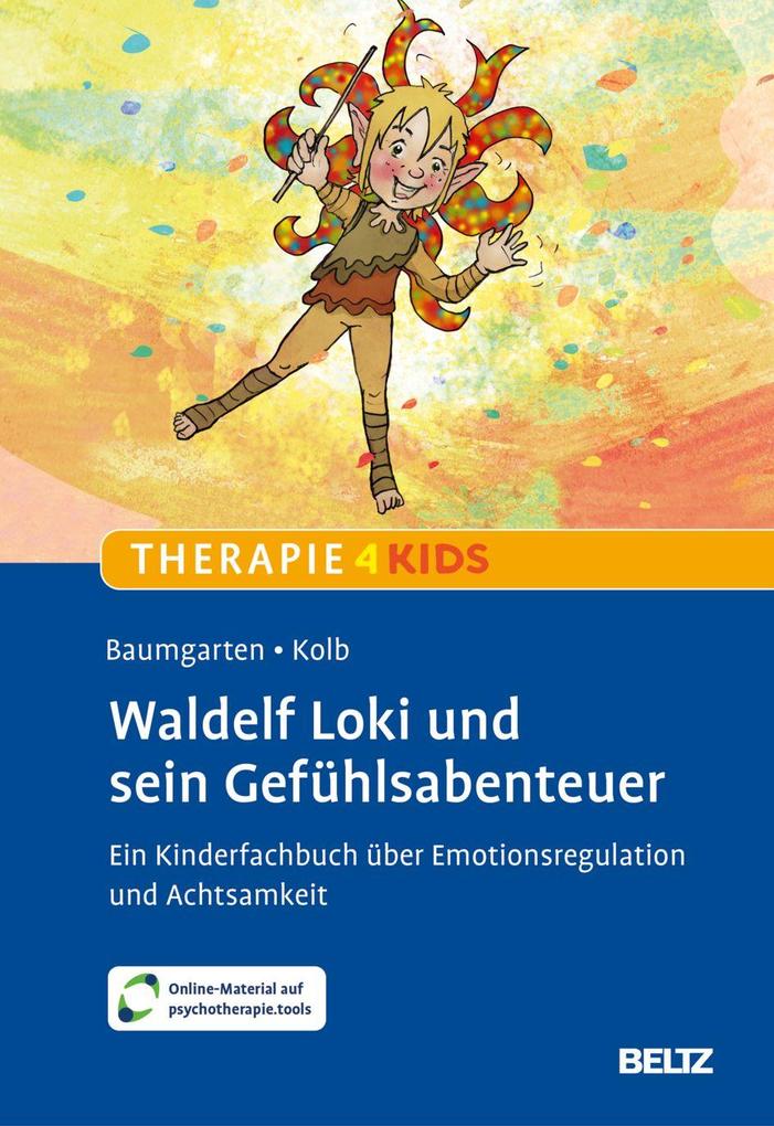 Waldelf Loki und sein Gefühlsabenteuer