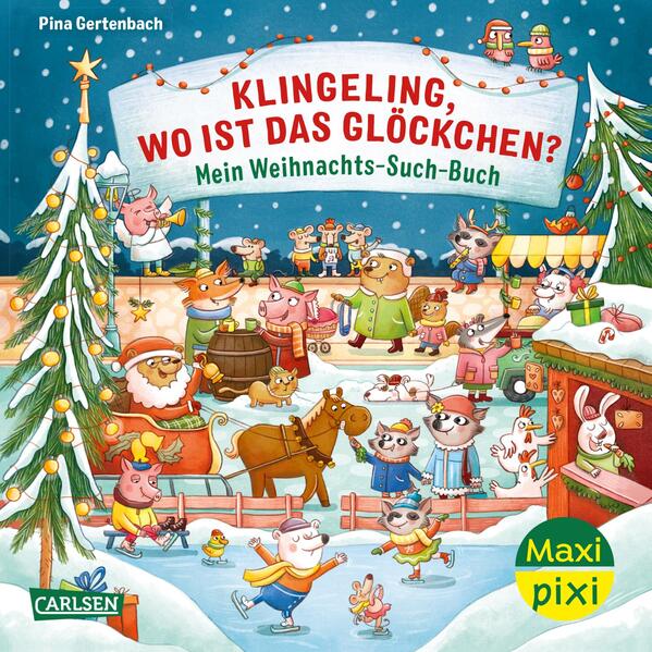 Maxi Pixi 447: VE 5: Klingeling wo ist das Glöckchen? Mein Weihnachts-Such-Buch (5 Exemplare)
