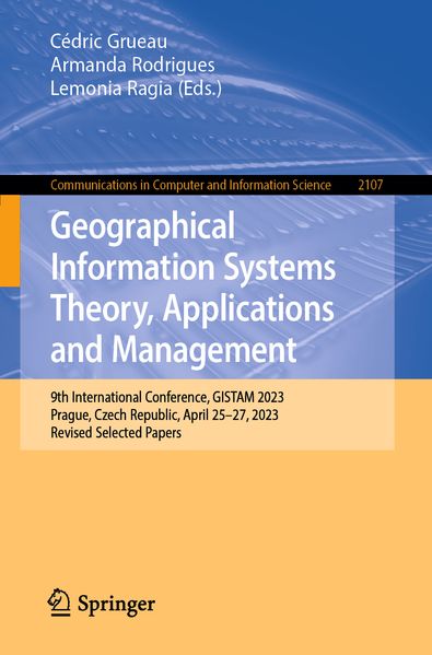 Geographical Information Systems Theory Applications and Management