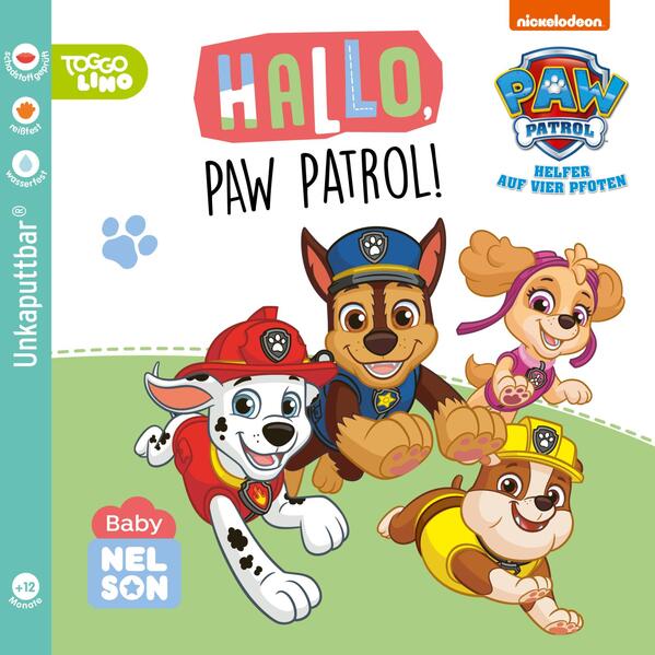 Baby Nelson (unkaputtbar) 2: Hallo PAW Patrol!