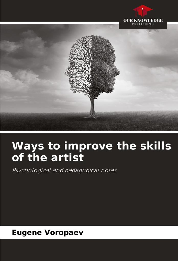 Ways to improve the skills of the artist