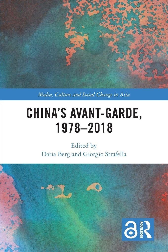 China's Avant-Garde 1978-2018