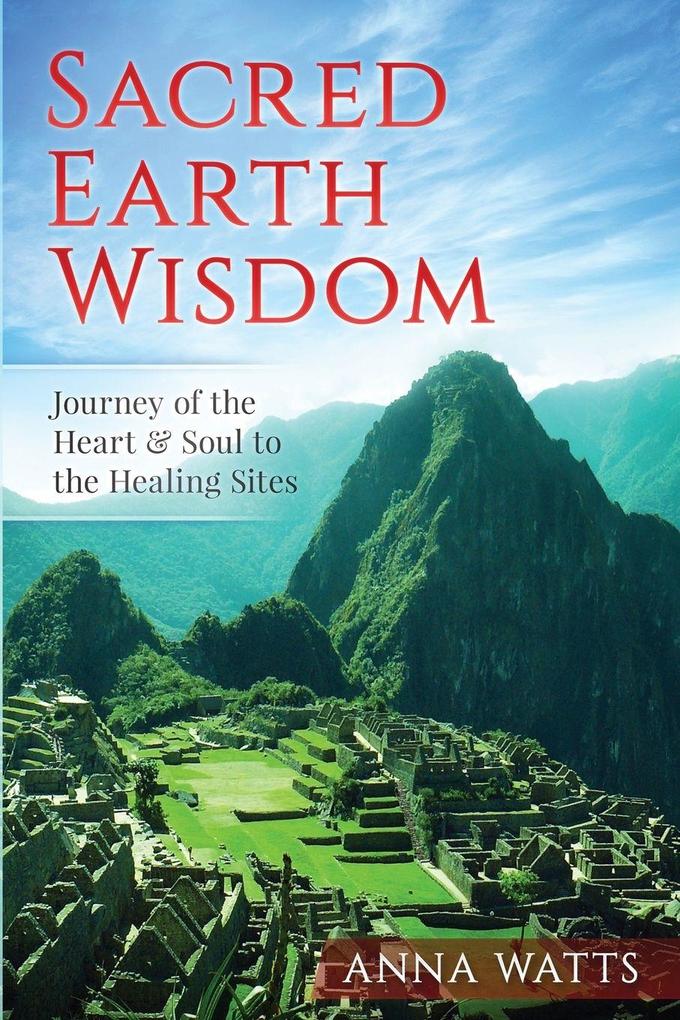 Sacred Earth Wisdom