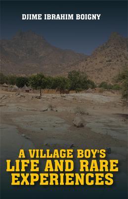 A Village Boy‘s Life and Rare Experiences