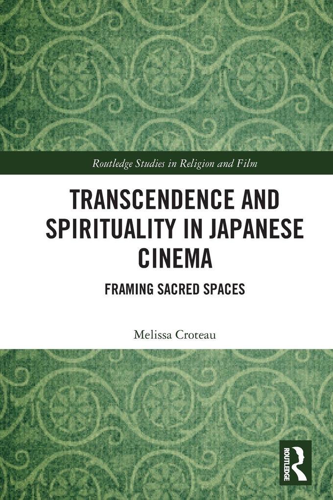Transcendence and Spirituality in Japanese Cinema