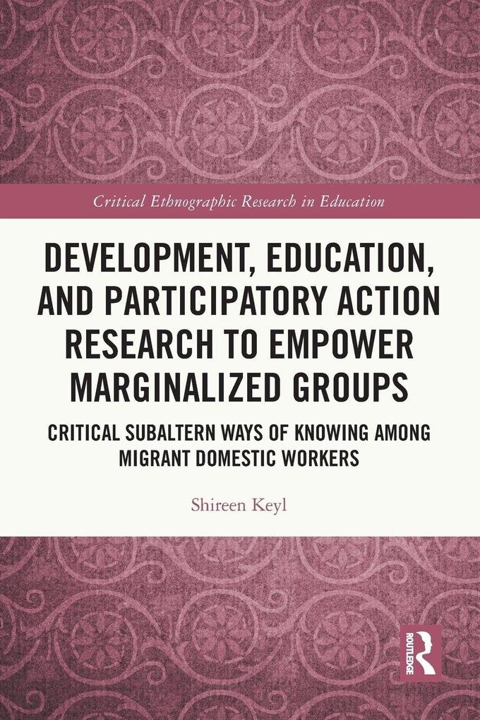 Development Education and Participatory Action Research to Empower Marginalized Groups