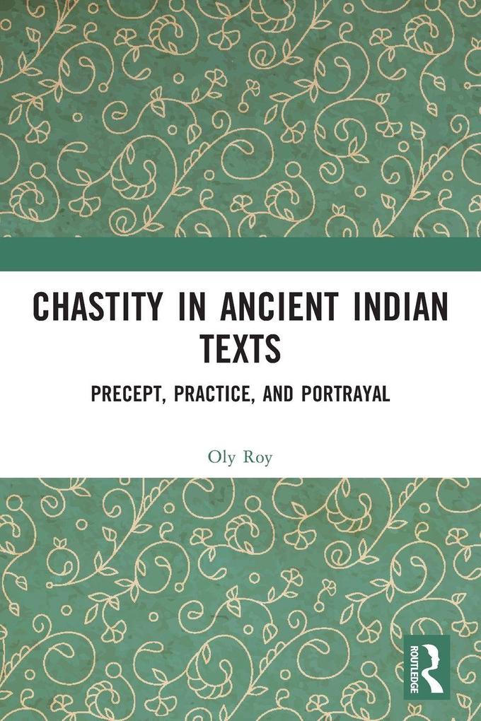 Chastity in Ancient Indian Texts