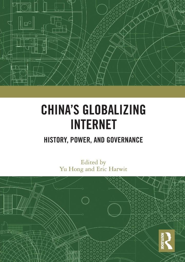 China's Globalizing Internet