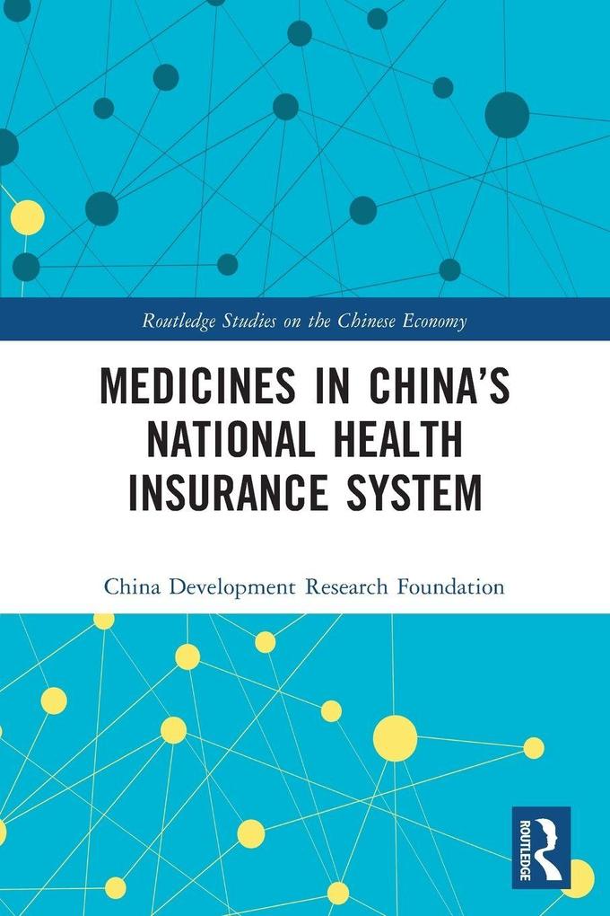 Medicines in China's National Health Insurance System