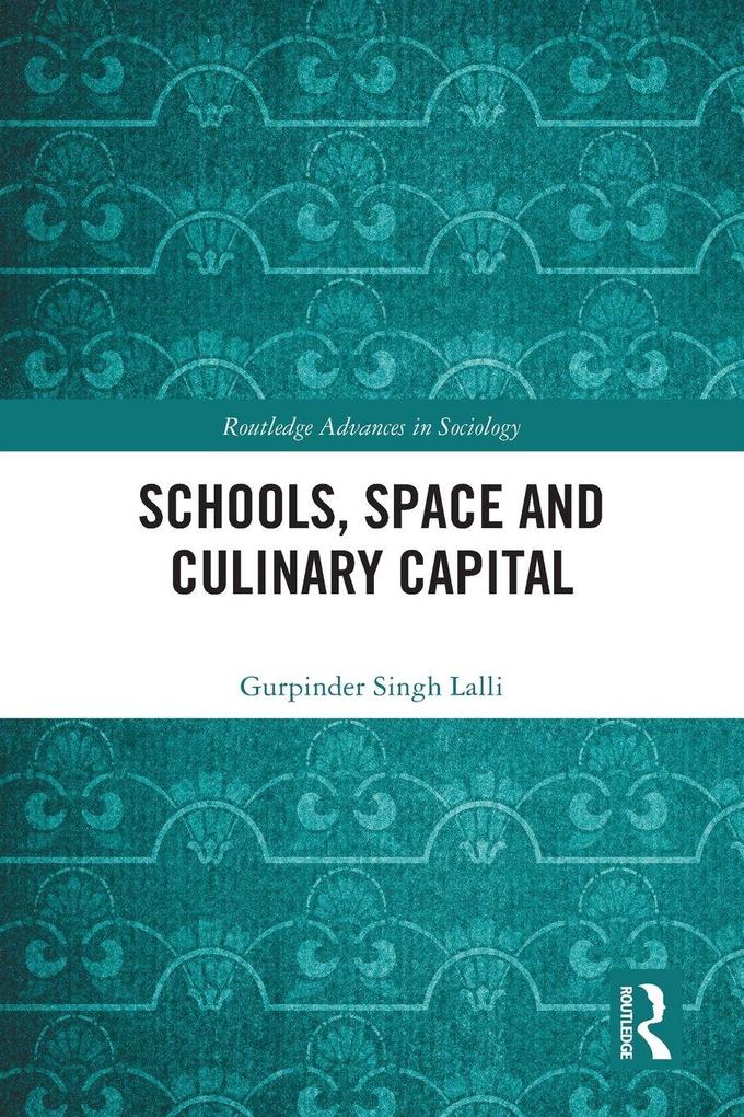 Schools Space and Culinary Capital