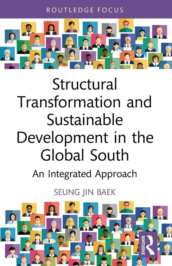Structural Transformation and Sustainable Development in the Global South