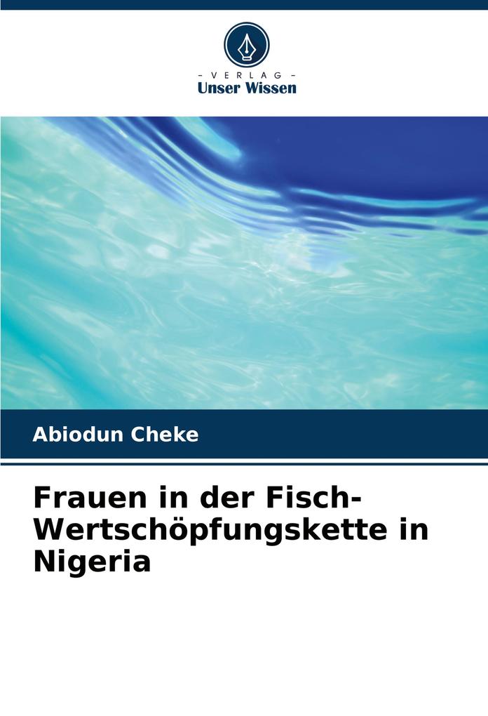 Frauen in der Fisch-Wertschöpfungskette in Nigeria