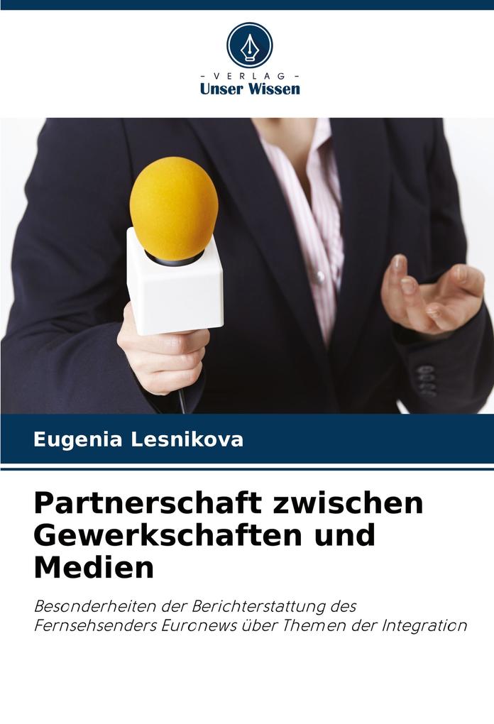 Partnerschaft zwischen Gewerkschaften und Medien
