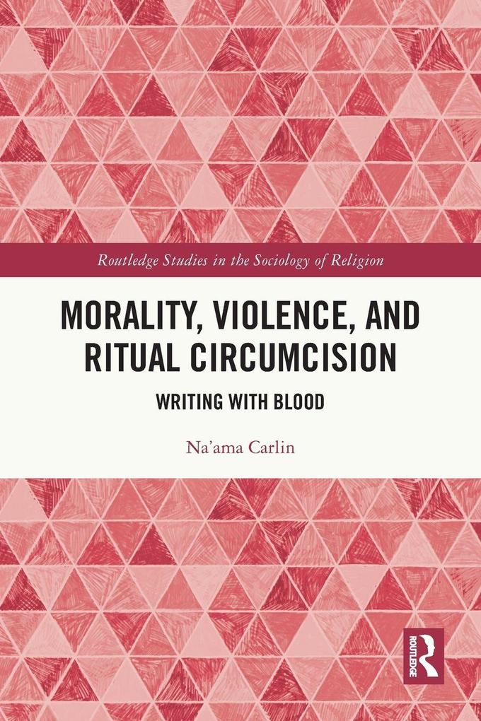 Morality Violence and Ritual Circumcision