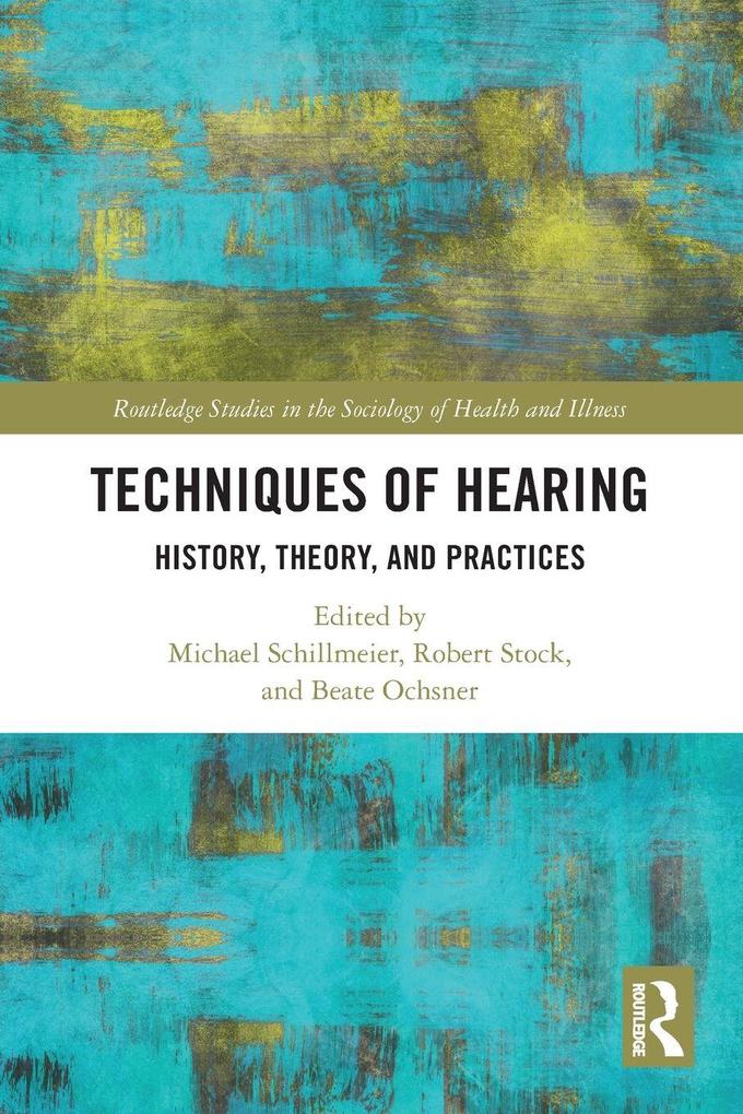 Techniques of Hearing