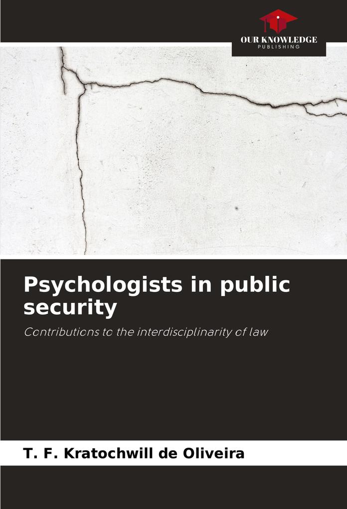 Psychologists in public security