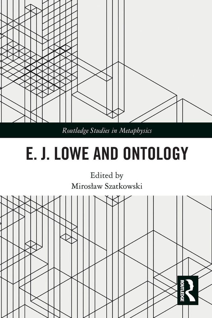 E.J. Lowe and Ontology