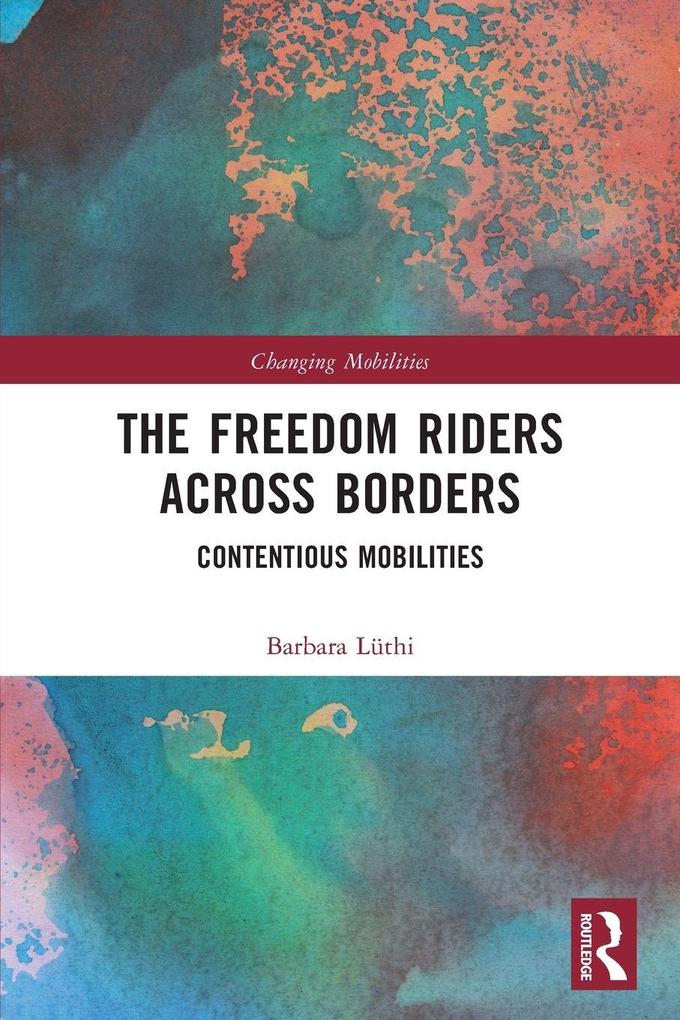 The Freedom Riders Across Borders