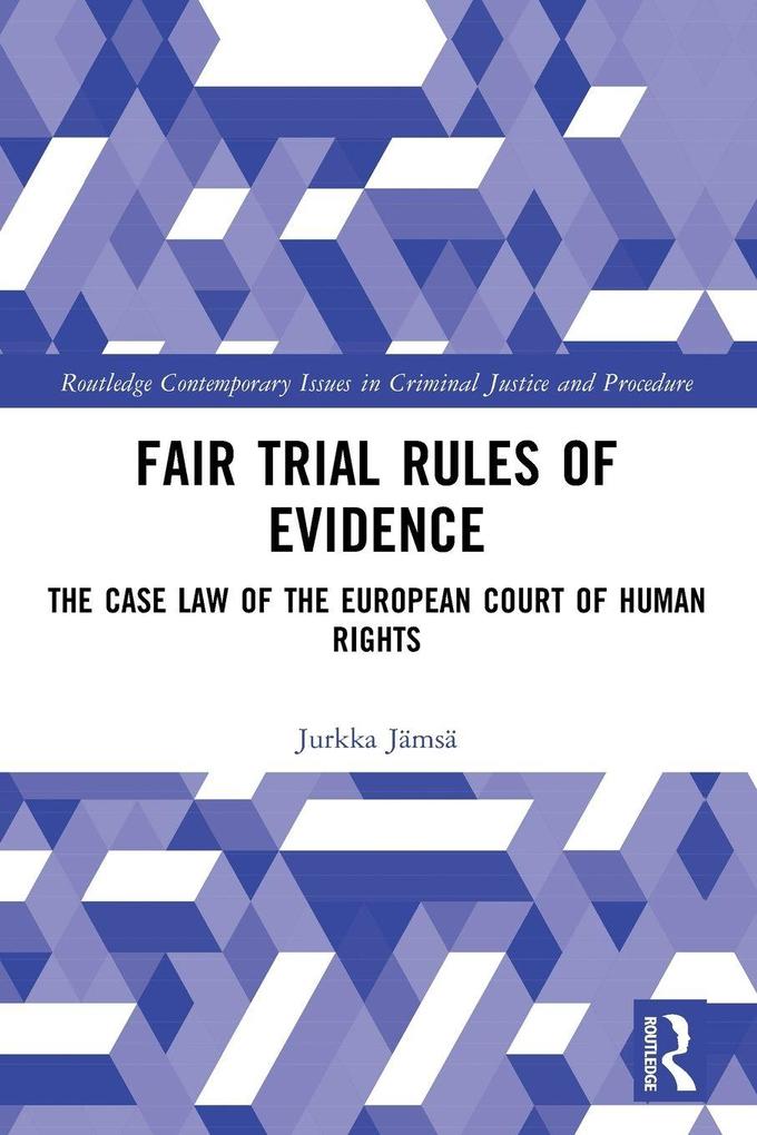 Fair Trial Rules of Evidence