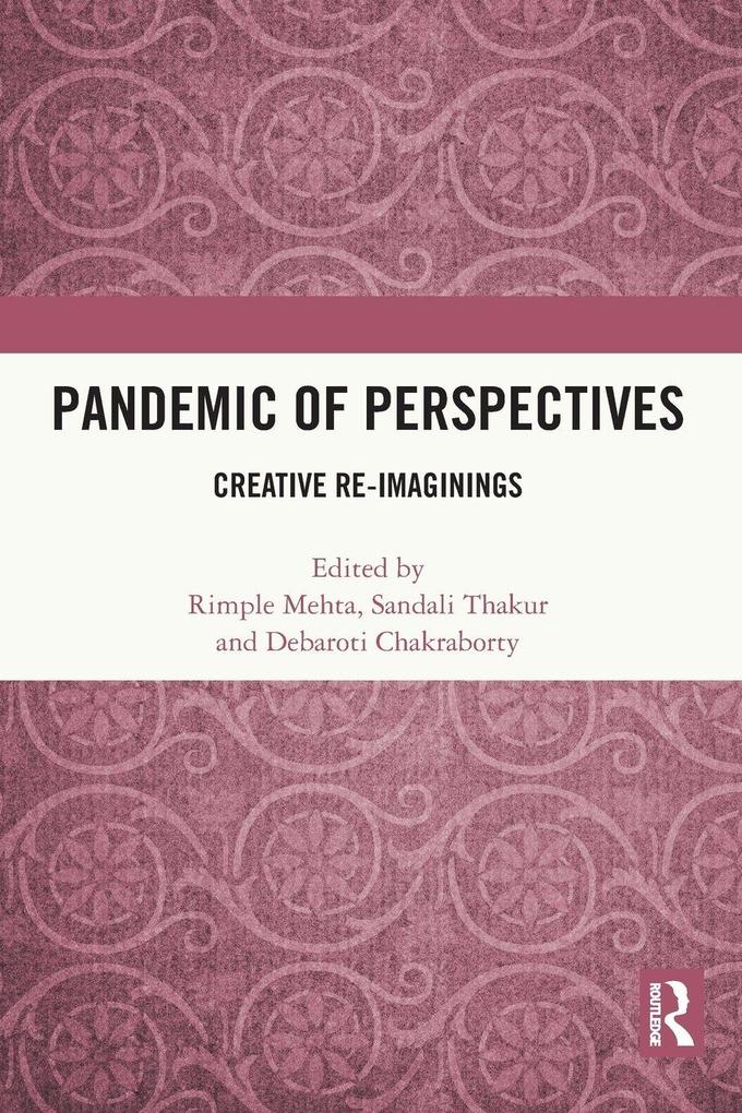 Pandemic of Perspectives
