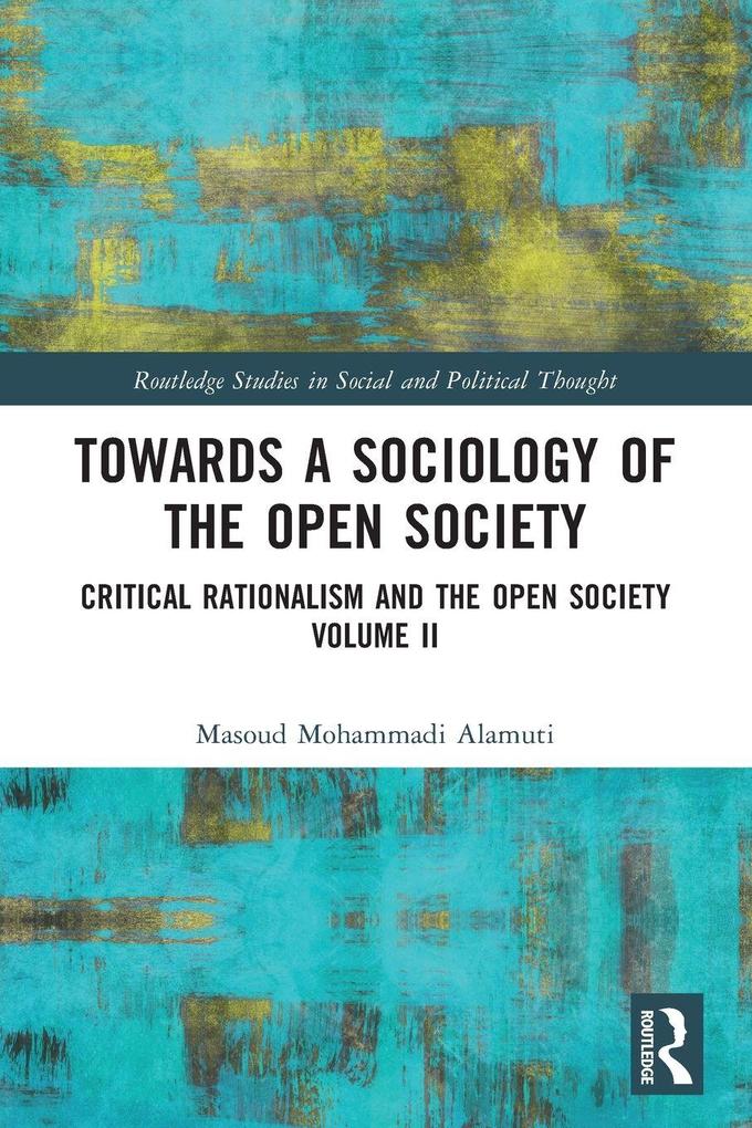 Towards a Sociology of the Open Society