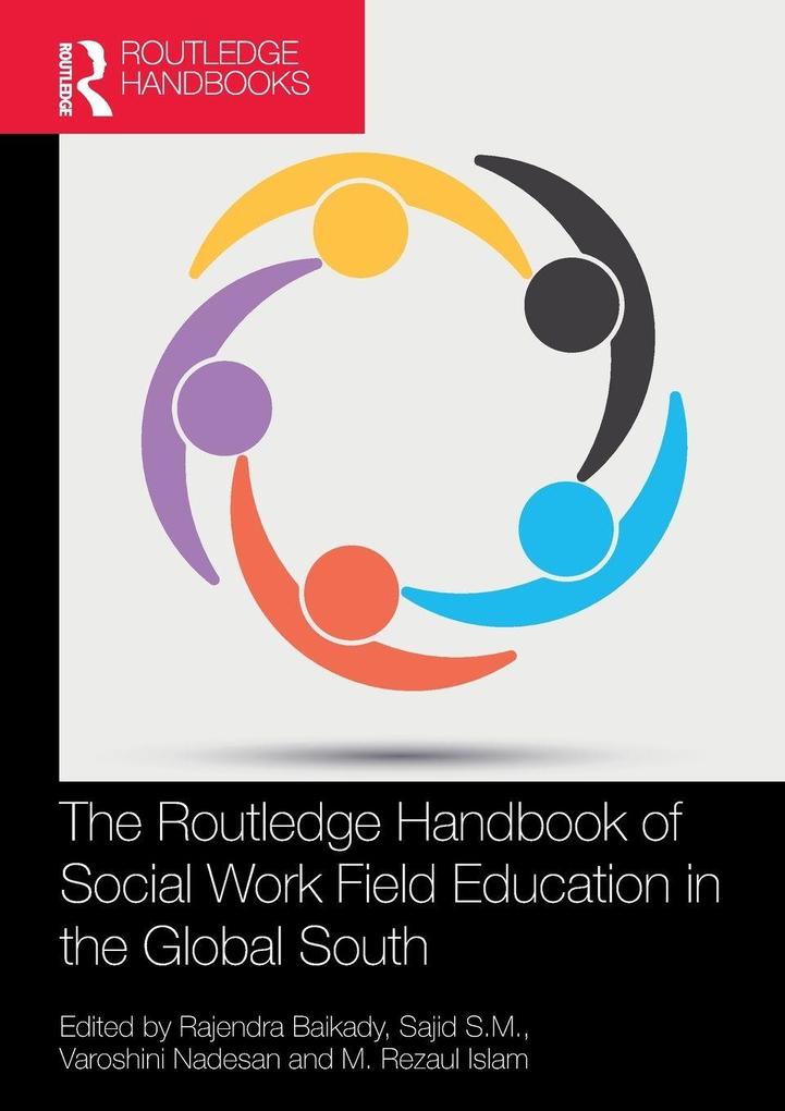 The Routledge Handbook of Social Work Field Education in the Global South