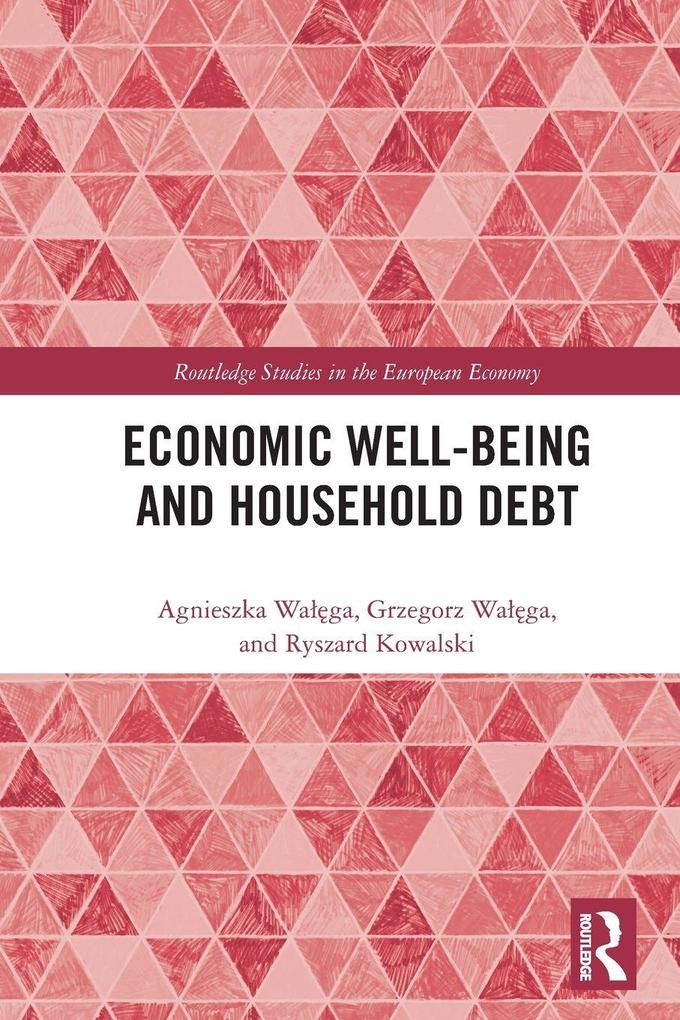Economic Well-being and Household Debt