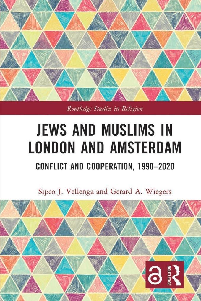 Jews and Muslims in London and Amsterdam