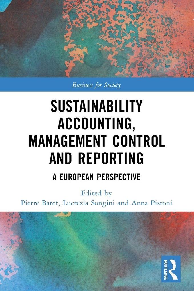 Sustainability Accounting Management Control and Reporting