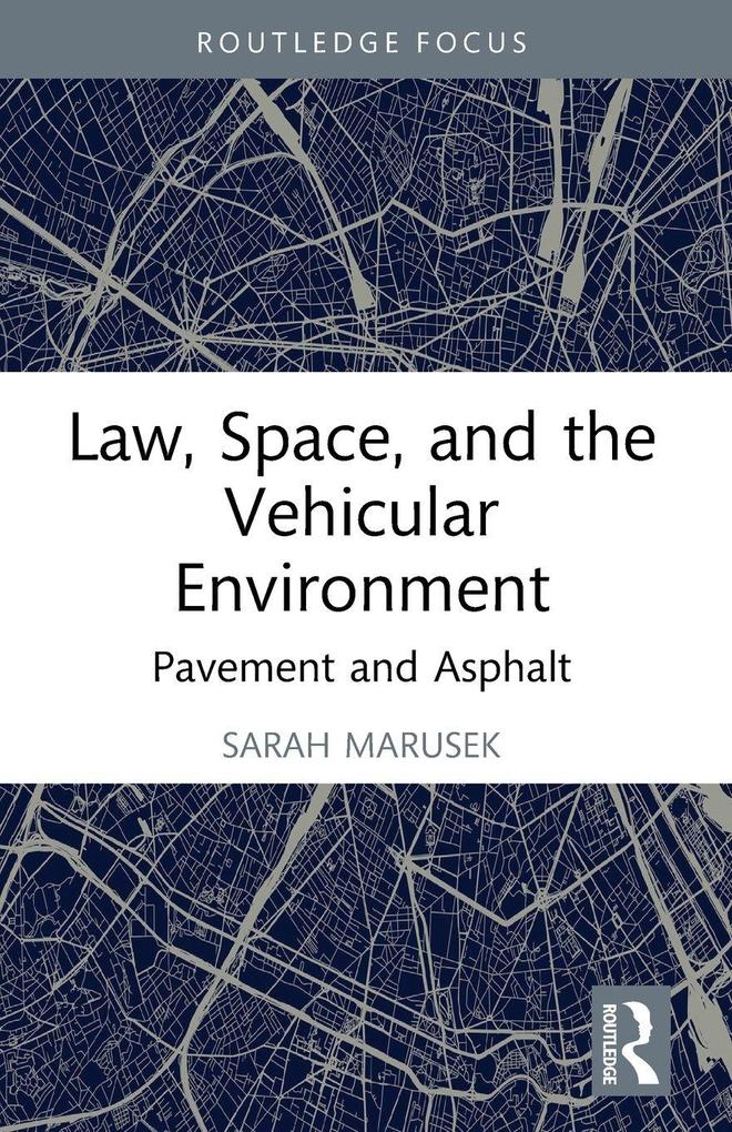 Law Space and the Vehicular Environment
