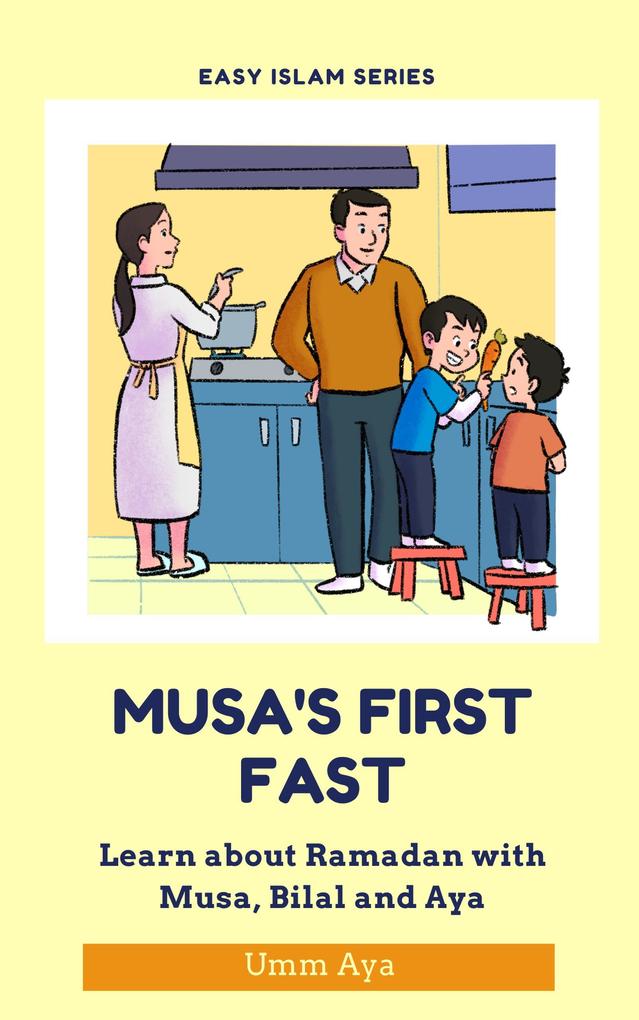 Musa and his First Fast