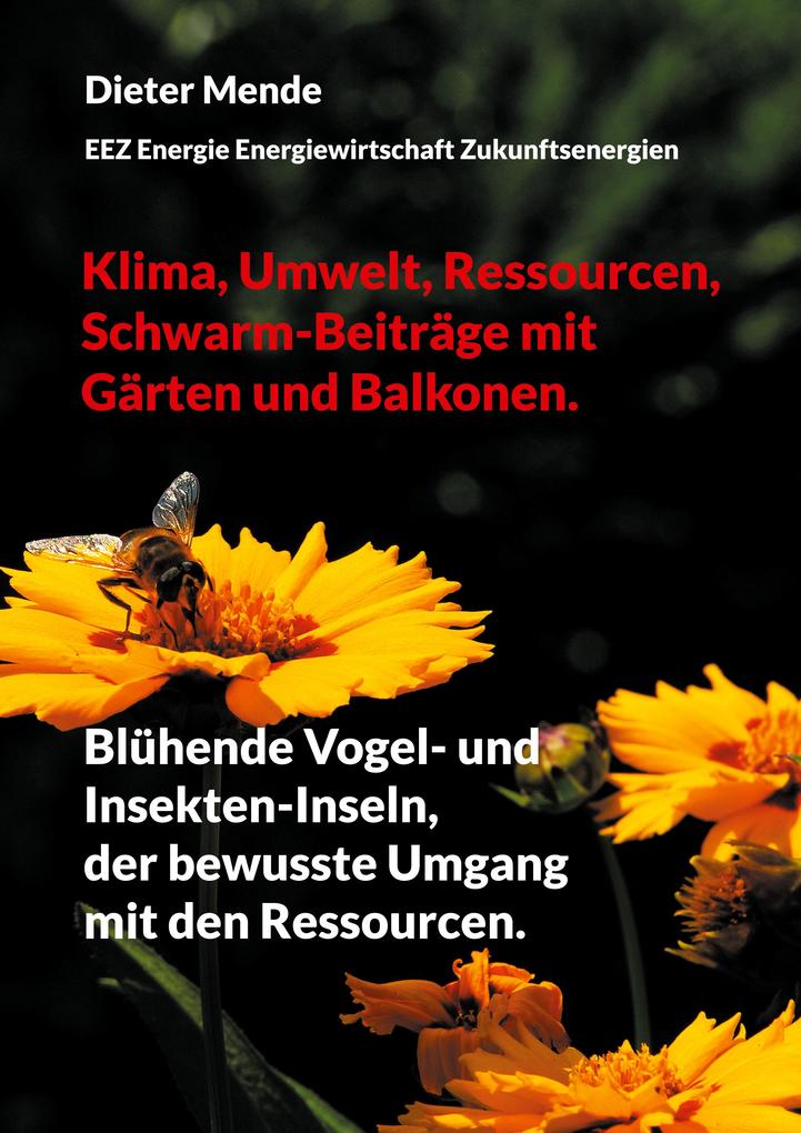 Klima Umwelt Ressourcen Schwarm-Beiträge mit Gärten und Balkonen.