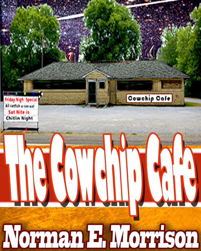 The Cowchip Cafe (Cowchip Alabama #3)