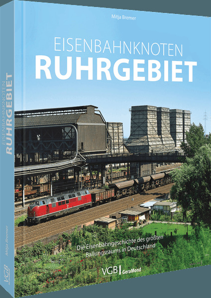 Eisenbahnknoten Ruhrgebiet