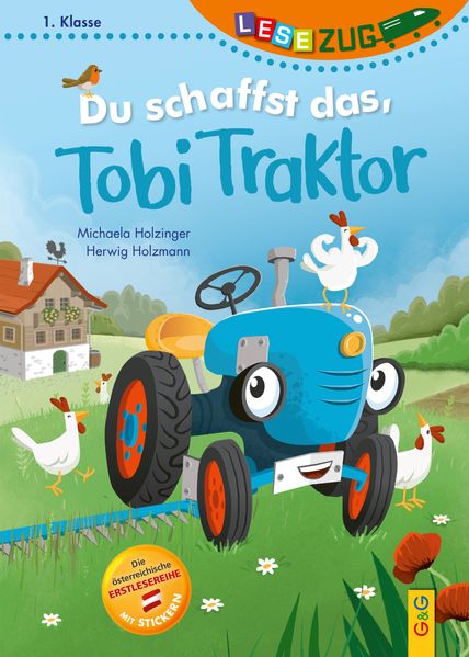 LESEZUG/1. Klasse: Du schaffst das Tobi Traktor!