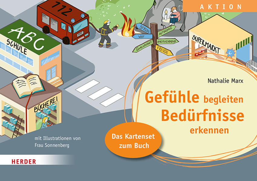 Gefühle begleiten Bedürfnisse erkennen in der Ganztagsschule. Das Kartenset zum Buch