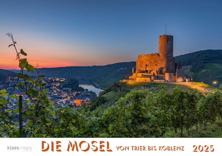 Mosel von Trier bis Koblenz 2025 Bildkalender A4 quer spiralgebunden